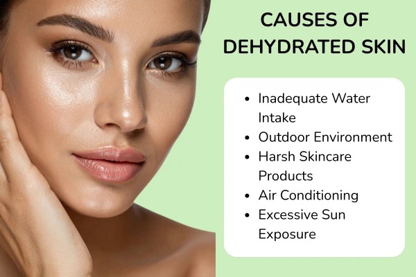 Causes of dehydrated skin