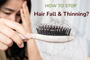 hOW TO STOP HAIR FALL AND THINNING
